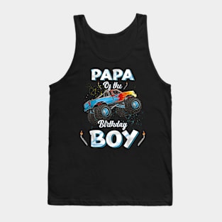 Papa Of The Birthday Boy Monster Truck Bday Men Dad Daddy Tank Top